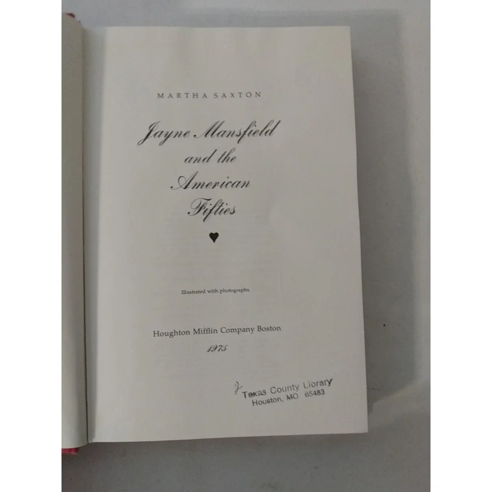 Jayne Mansfield and the American Fifties Hardcover Martha Saxton 1975 1st Ed